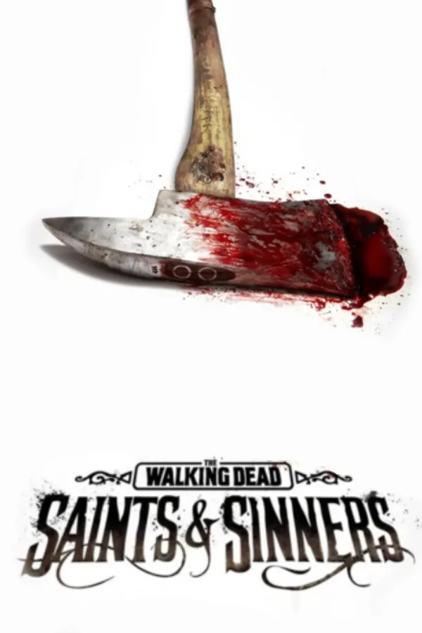 The Walking Dead: Saints & Sinners